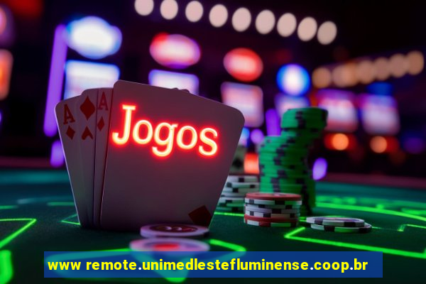 www remote.unimedlestefluminense.coop.br